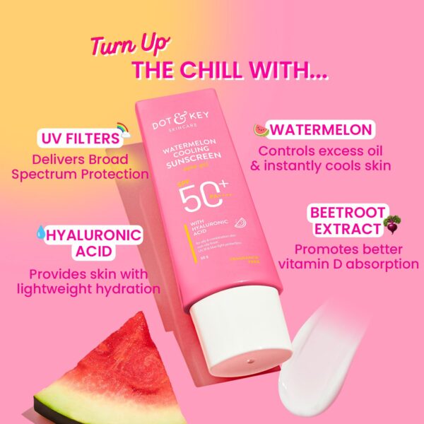 Dot & Key Watermelon Cooling Sunscreen SPF 50+ PA++++ | With Hyaluronic Acid, Instantly Cools Skin, Broad Spectrum Protection | Controls Excess Oil, Checks Tanning, No White Cast, All Skin Types | 50g - Image 3